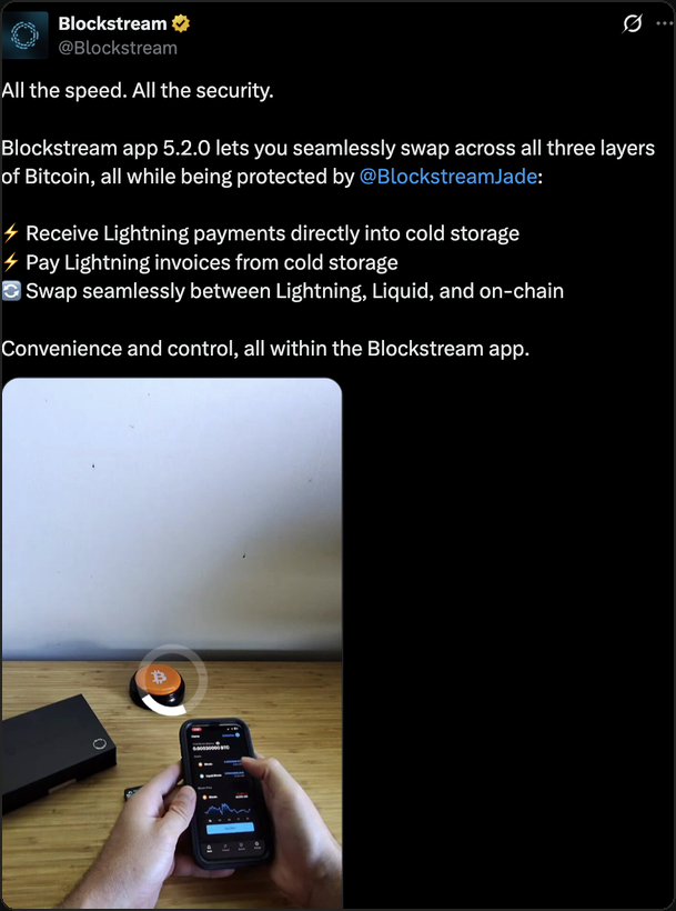 The Blockstream post announcing app 5.2.0 swaps across all three layers of Bitcoin